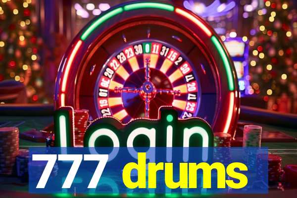 777 drums